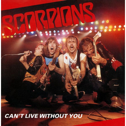 Scorpions Can't Live Without You Vinyl 7" USED