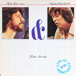 Mike Mainieri / Warren Bernhardt Free Smiles (Live At Montreux 1978) Vinyl LP USED