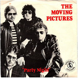 The Moving Pictures (3) Party Night / Lonely Without You Vinyl 7" USED