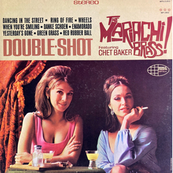 The Mariachi Brass / Chet Baker Double Shot Vinyl LP USED