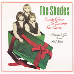 The Shades (25) Santa Claus Is Coming To Town Vinyl 7" USED