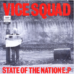 Vice Squad State Of The Nation E.P Vinyl 7" USED