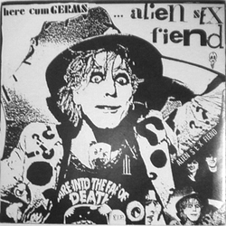 Alien Sex Fiend Here Cum Germs Vinyl 7" USED
