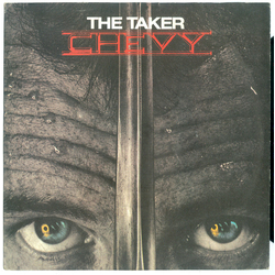 Chevy (4) The Taker Vinyl 7" USED