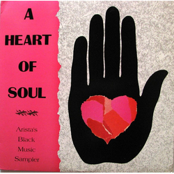Various A Heart Of Soul - Arista's Black Music Sampler Vinyl LP USED