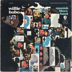 Willie Bobo Spanish Blues Band Vinyl LP USED