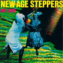 New Age Steppers My Love Vinyl 12" USED