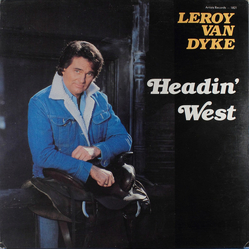Leroy Van Dyke Headin' West Vinyl LP USED
