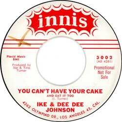 Ike Turner / Delores Johnson You Can't Have Your Cake / The Drag Vinyl 7" USED
