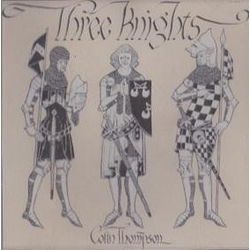 Colin Thompson (2) Three Knights Vinyl LP USED