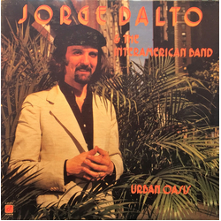 Jorge Dalto / The Interamerican Band Urban Oasis Vinyl LP USED