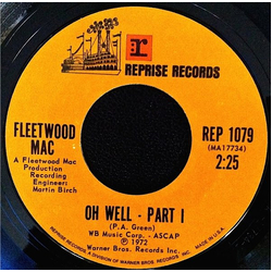 Fleetwood Mac Oh Well - Part 1 / The Green Manalishi Vinyl 7" USED