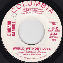 Diahann Carroll World Without Love / I'll Be Around USED VINYL 7INCH 45 RPM PROMO STYRENE