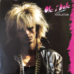 Ole I Dole Idolator Vinyl LP USED