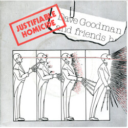 Dave Goodman And Friends Justifiable Homicide USED VINYL 7INCH 45 RPM