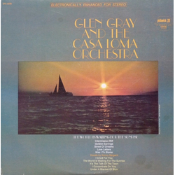 Glen Gray & The Casa Loma Orchestra The World Is Waiting For The Sunrise Vinyl LP USED