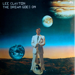 Lee Clayton The Dream Goes On Vinyl LP USED