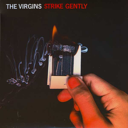 The Virgins (3) Strike Gently Vinyl LP USED