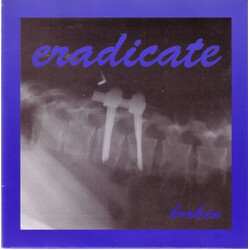 Eradicate (2) Broken USED VINYL 7INCH EP