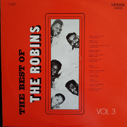 The Robins The Best Of The Robins Vol. 3 Vinyl LP USED