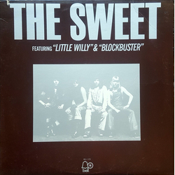 The Sweet The Sweet Featuring "Little Willy" & "Blockbuster" Vinyl LP USED