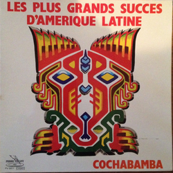 Cochabamba Les Plus Grands Succès D'Amérique Latine Vinyl LP USED