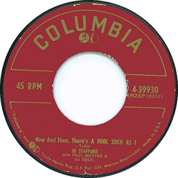 Jo Stafford / Paul Weston And His Orchestra Now And Then, There's A Fool Such As I Vinyl 7" USED
