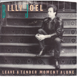 Billy Joel Leave A Tender Moment Alone Vinyl 7" USED