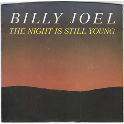 Billy Joel The Night Is Still Young Vinyl 7" USED