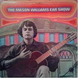 Mason Williams The  Mason Williams Ear Show Vinyl LP USED