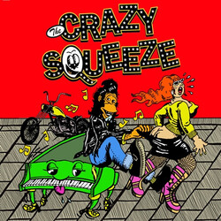 The Crazy Squeeze The Crazy Squeeze Vinyl LP USED