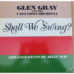 Glen Gray & The Casa Loma Orchestra Shall We Swing? Vinyl LP USED