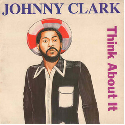Johnny Clarke Think About It Vinyl LP USED