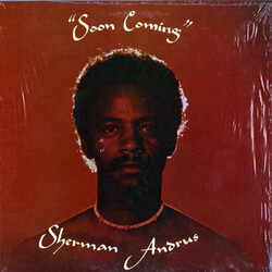 Sherman Andrus Soon Coming Vinyl LP USED