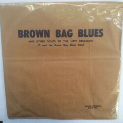 Brown Bag Blues Band Brown Bag Blues And Other Songs Of The New Recession Vinyl 12" USED