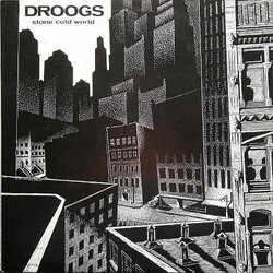Droogs Stone Cold World Vinyl LP USED