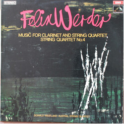 Felix Werder / Donald Westlake / Austral String Quartet Music For Clarinet And String Quartet • String Quartet No.4 Vinyl LP USED