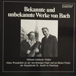 Johann Sebastian Bach / Michael Goldstein (5) / Heinz Wunderlich (2) Bekannte Und Unbekannte Werke Von Bach Vinyl LP USED