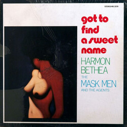 Harmon Bethea / The Maskman And The Agents Got To Find A Sweet Name Vinyl LP USED
