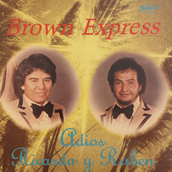 Brown Express Adios Ricardo Y Ruben Vinyl LP USED