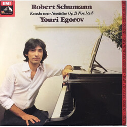 Robert Schumann / Youri Egorov Kreisleriana • Novelettes Op. 21 Nos.1 & 8 Vinyl LP USED