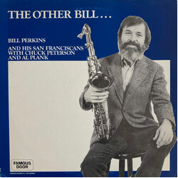 Bill Perkins And His San Franciscans / Charles Peterson / Al Plank The Other Bill... Vinyl LP USED