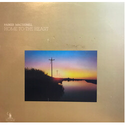 Parker MacDonell Home To The Heart Vinyl LP USED