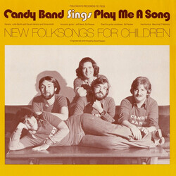 Candy Band (3) Candy Band Sings Play Me A Song: New Folk Songs For Children Vinyl LP USED
