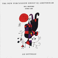 The New Percussion Group Of Amsterdam / Bill Bruford / Keiko Abe Go Between Vinyl LP USED