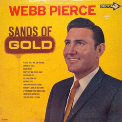 Webb Pierce Sands Of Gold Vinyl LP USED