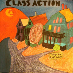Class Action (4) Things You Left Behind Vinyl LP USED