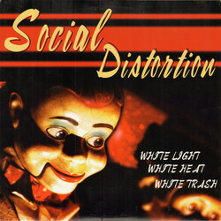 Social Distortion White Light White Heat White Trash Vinyl LP USED