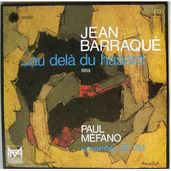 Jean Barraqué / Ensemble 2E2M / Paul Méfano …Au Delà Du Hasard (1959) Vinyl LP USED