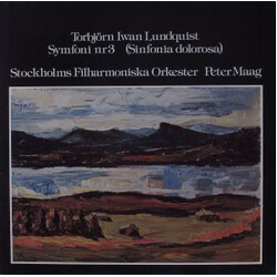 Torbjörn Iwan Lundquist / Stockholms Filharmoniska Orkester / Peter Maag Symfoni Nr 3 (Sinfonia Dolorosa) Vinyl LP USED